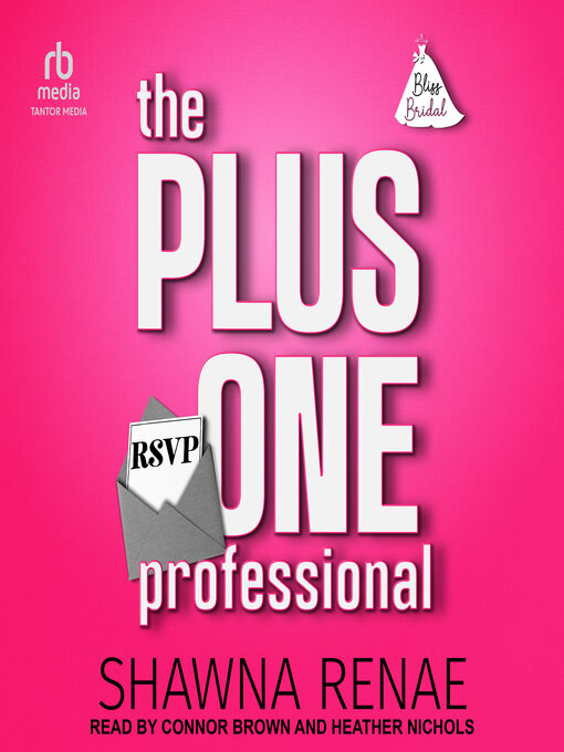 Title details for The Plus One Professional by Shawna Renae - Wait list